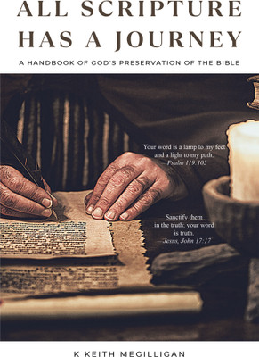 All Scripture Has a Journey(English, Hardcover, Megilligan K Keith)