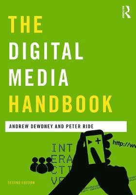 The Digital Media Handbook(English, Paperback, Dewdney Andrew)