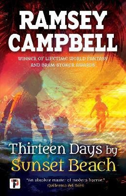 Thirteen Days by Sunset Beach(English, Hardcover, Campbell Ramsey)