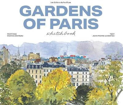 Garden of Paris sketchbook(English, Hardcover, unknown)