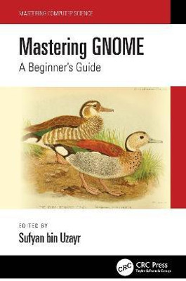 Mastering GNOME(English, Hardcover, unknown)