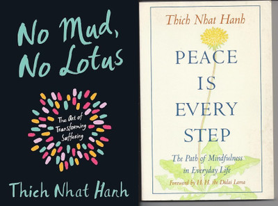 No Mud, No Lotus + Peace is Every Step(Paperback, Hanh Thich Nhat)
