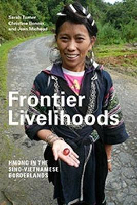 Frontier Livelihoods(English, Hardcover, Turner Sarah)