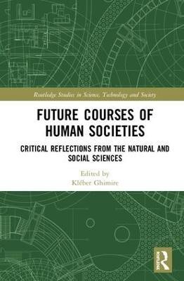 Future Courses of Human Societies(English, Hardcover, unknown)