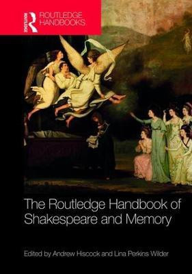 The Routledge Handbook of Shakespeare and Memory(English, Hardcover, unknown)