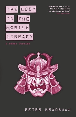 The Body in the Mobile Library(English, Paperback, Bradshaw Peter)