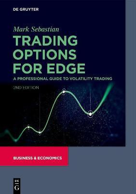 Trading Options for Edge(English, Hardcover, Sebastian Mark)