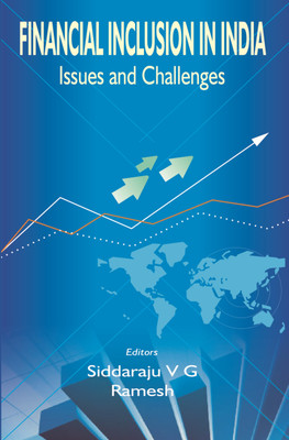 Financial Inclusion in India: Issues and Challenges(Paperback, Siddaraju V G)