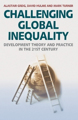 Challenging Global Inequality(English, Paperback, Greig Alastair)