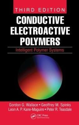 Conductive Electroactive Polymers(English, Hardcover, Wallace Gordon G.)