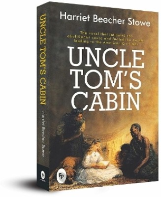 Uncle Tom's Cabin(English, Paperback, Harriet Beecher Stowe)