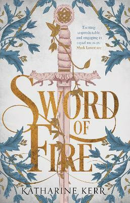 Sword of Fire(English, Paperback, Kerr Katharine)