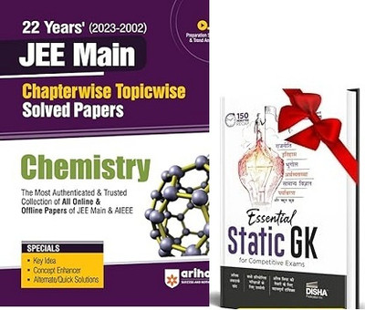 22 Years' Chapterwise Topicwise (2023-2002) JEE Main Solved Papers Chemistry & DISHA Static GK(Paperback, ARIHANTH TEAM)