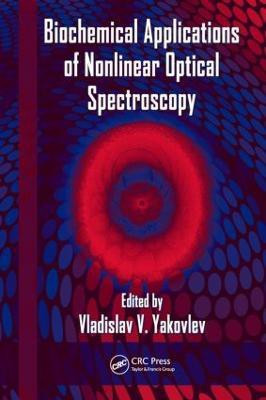 Biochemical Applications of Nonlinear Optical Spectroscopy(English, Hardcover, unknown)