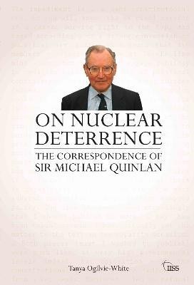 On Nuclear Deterrence(English, Paperback, Ogilvie-White Tanya)