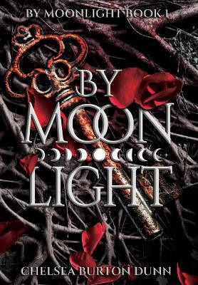 By Moonlight(English, Hardcover, Burton Dunn Chelsea)