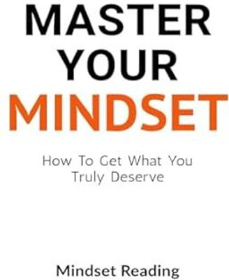Master Your Mindset(Paperback, Mindset Reading)