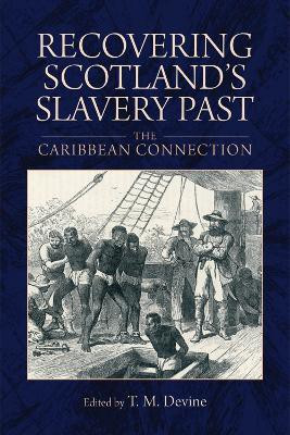 Recovering Scotland's Slavery Past(English, Paperback, unknown)