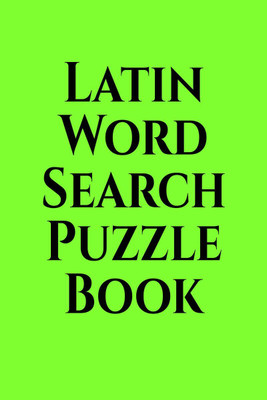 Latin Word Search Puzzle Book(English, Paperback, Gss)