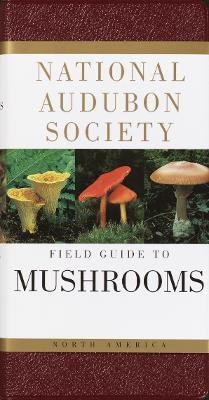 National Audubon Society Field Guide to North American Mushrooms(English, Hardcover, National Audubon Society)