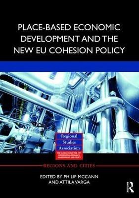 Place-based Economic Development and the New EU Cohesion Policy(English, Hardcover, unknown)