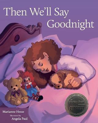 Then We'll Say Goodnight(English, Paperback, Hesse Marianne)