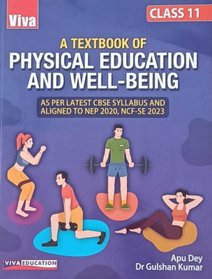 Textbook of Physical Education and Well Being, Class 11,a(English, Hardcover, unknown)