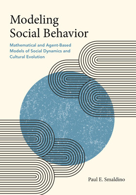 Modeling Social Behavior(English, Hardcover, unknown)