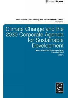 Climate Change and the 2030 Corporate Agenda for Sustainable Development(English, Hardcover, unknown)