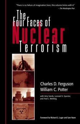 The Four Faces of Nuclear Terrorism(English, Paperback, Ferguson Charles D.)