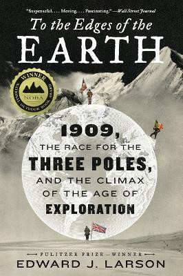 To the Edges of the Earth(English, Paperback, Larson Edward J.)
