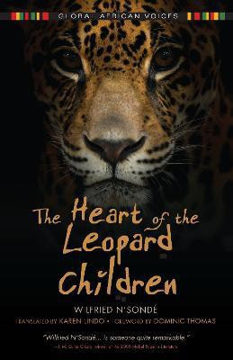 The Heart of the Leopard Children(English, Paperback, N'Sonde Wilfried)