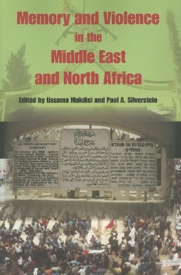 Memory and Violence in the Middle East and North Africa(English, Paperback, unknown)