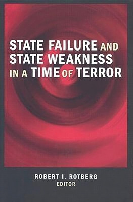 State Failure and State Weakness in a Time of Terror(English, Electronic book text, unknown)