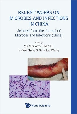 Recent Works On Microbes And Infections In China: Selected From The Journal Of Microbes And Infections (China)(English, Hardcover, unknown)