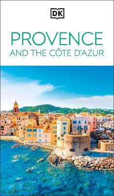 DK Provence and the Cote d'Azur(English, Paperback, DK Travel)