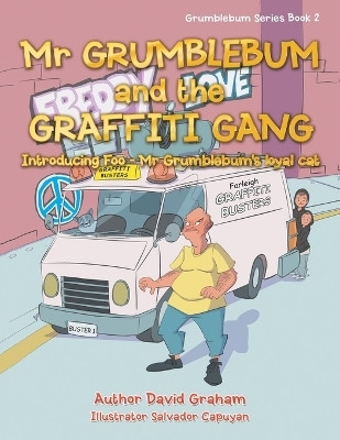 Mr Grumblebum and the Graffiti Gang(English, Paperback, Graham David)