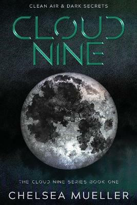 Cloud Nine(English, Paperback, Mueller Chelsea)