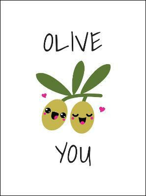 Olive You(English, Hardcover, Publishers Summersdale)