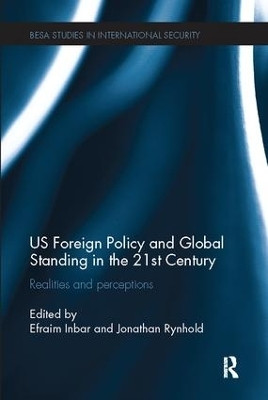 US Foreign Policy and Global Standing in the 21st Century(English, Paperback, unknown)