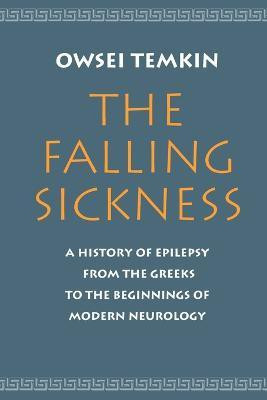 The Falling Sickness(English, Paperback, Temkin Owsei)