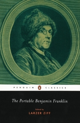The Portable Benjamin Franklin(English, Paperback, Franklin Benjamin)