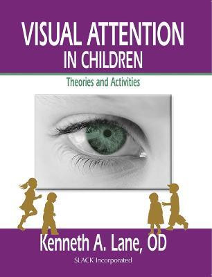 Visual Attention in Children(English, Paperback, Lane Kenneth)
