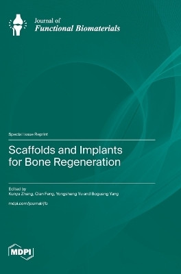 Scaffolds and Implants for Bone Regeneration(English, Hardcover, unknown)