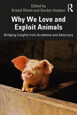 Why We Love and Exploit Animals(English, Paperback, unknown)