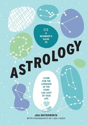 A Beginner's Guide to Astrology(English, Hardcover, Butterworth Lisa)