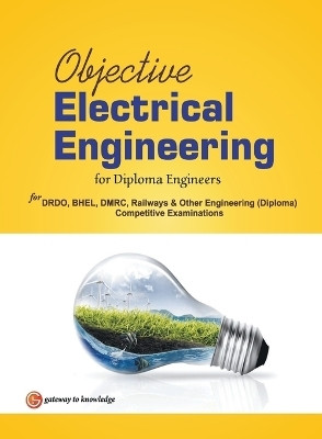 Objective Electrical Engineering (for Diploma Engineers)(English, Book, GKP)