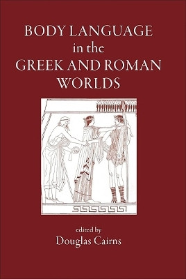 Body Language in the Greek and Roman Worlds(English, Hardcover, unknown)