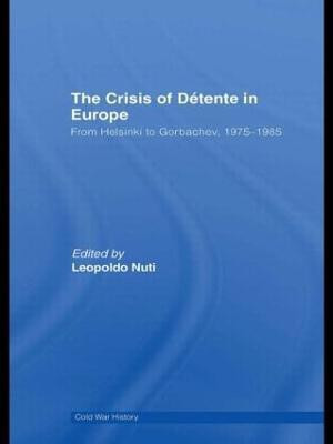 The Crisis of Detente in Europe(English, Paperback, unknown)