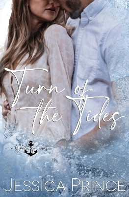 Turn of the Tides(English, Paperback, Prince Jessica)
